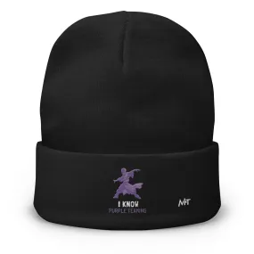 I Know Purple Teaming - Embroidered Beanie