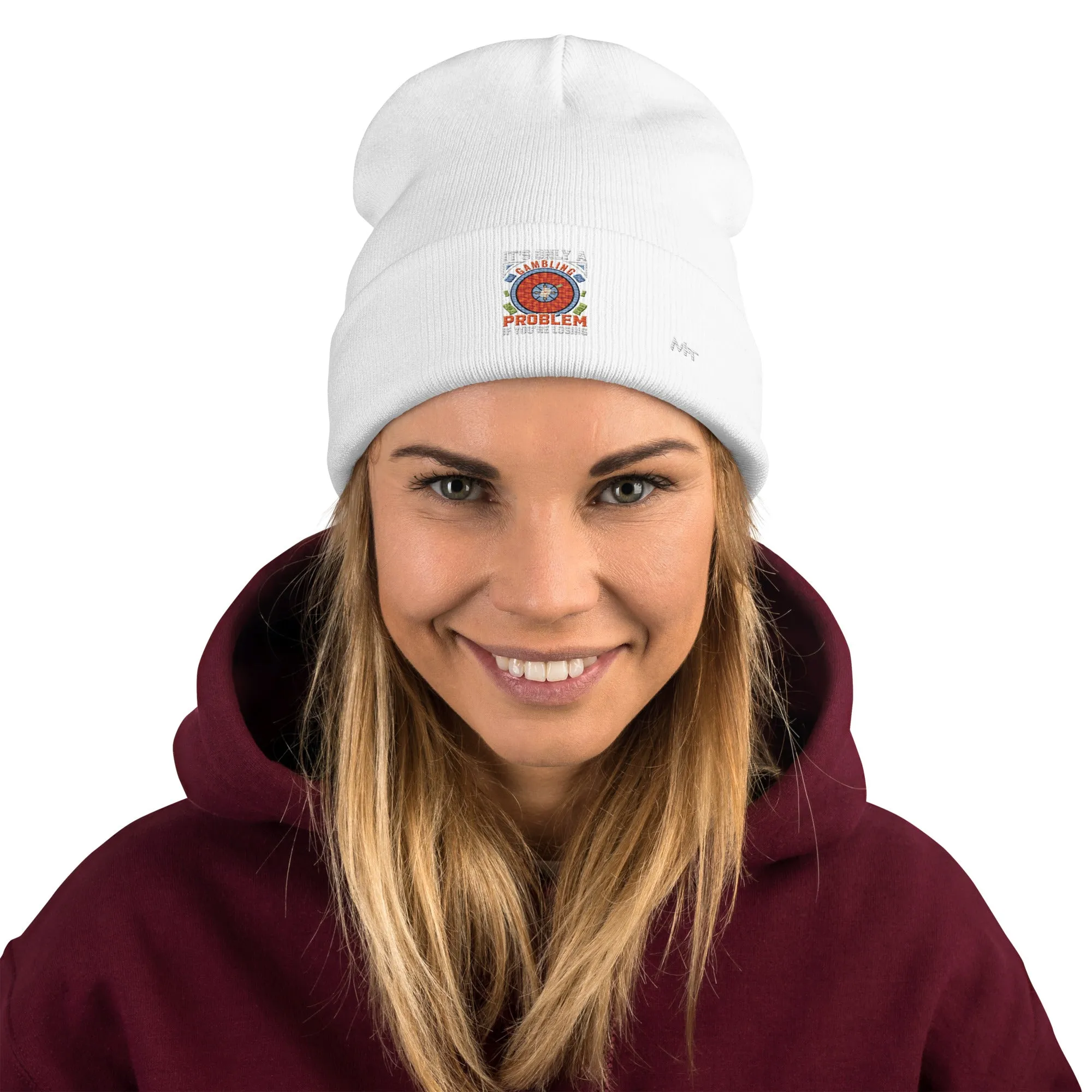 It's only a Gambling Problem, if I am losing V1 - Embroidered Beanie