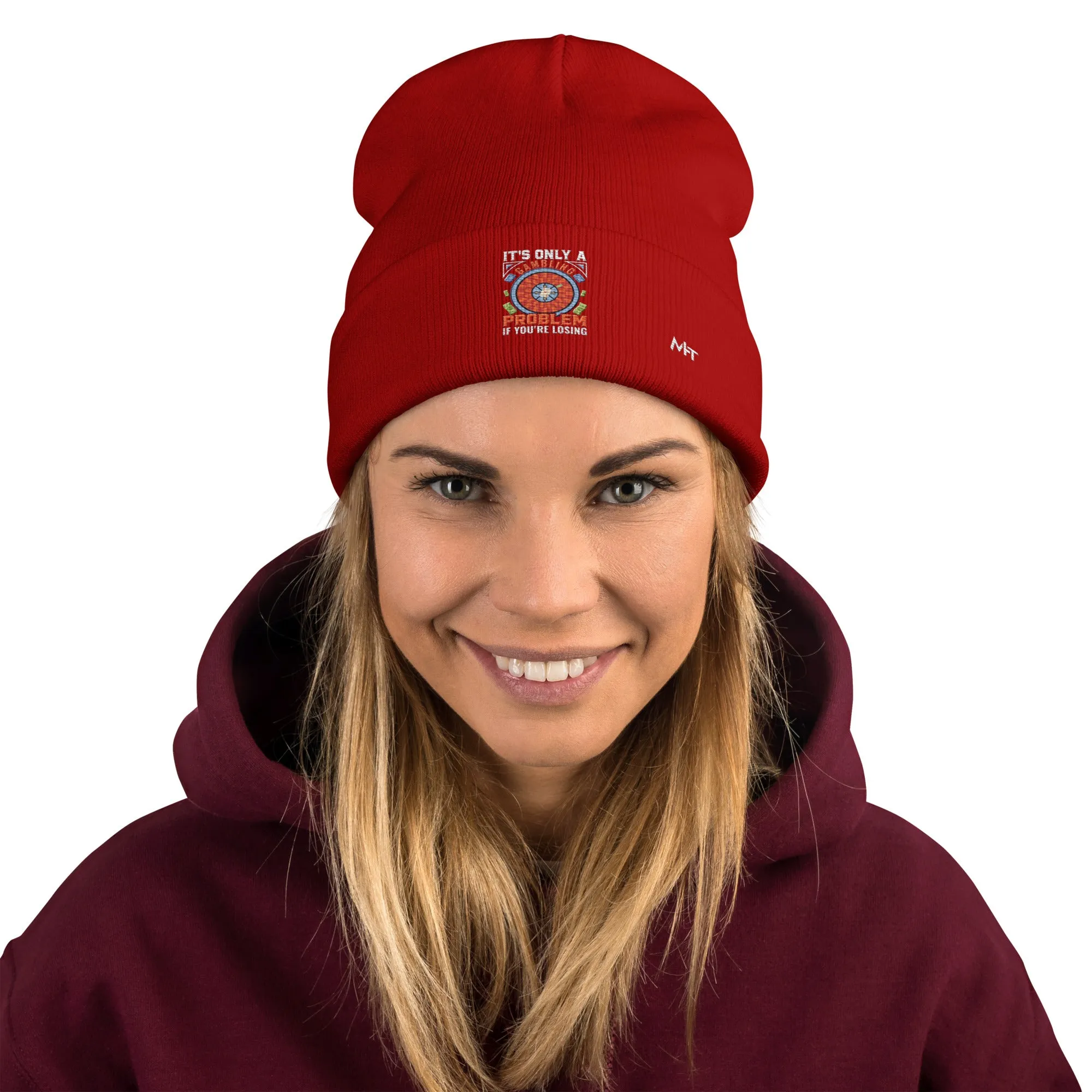 It's only a Gambling Problem, if I am losing V1 - Embroidered Beanie