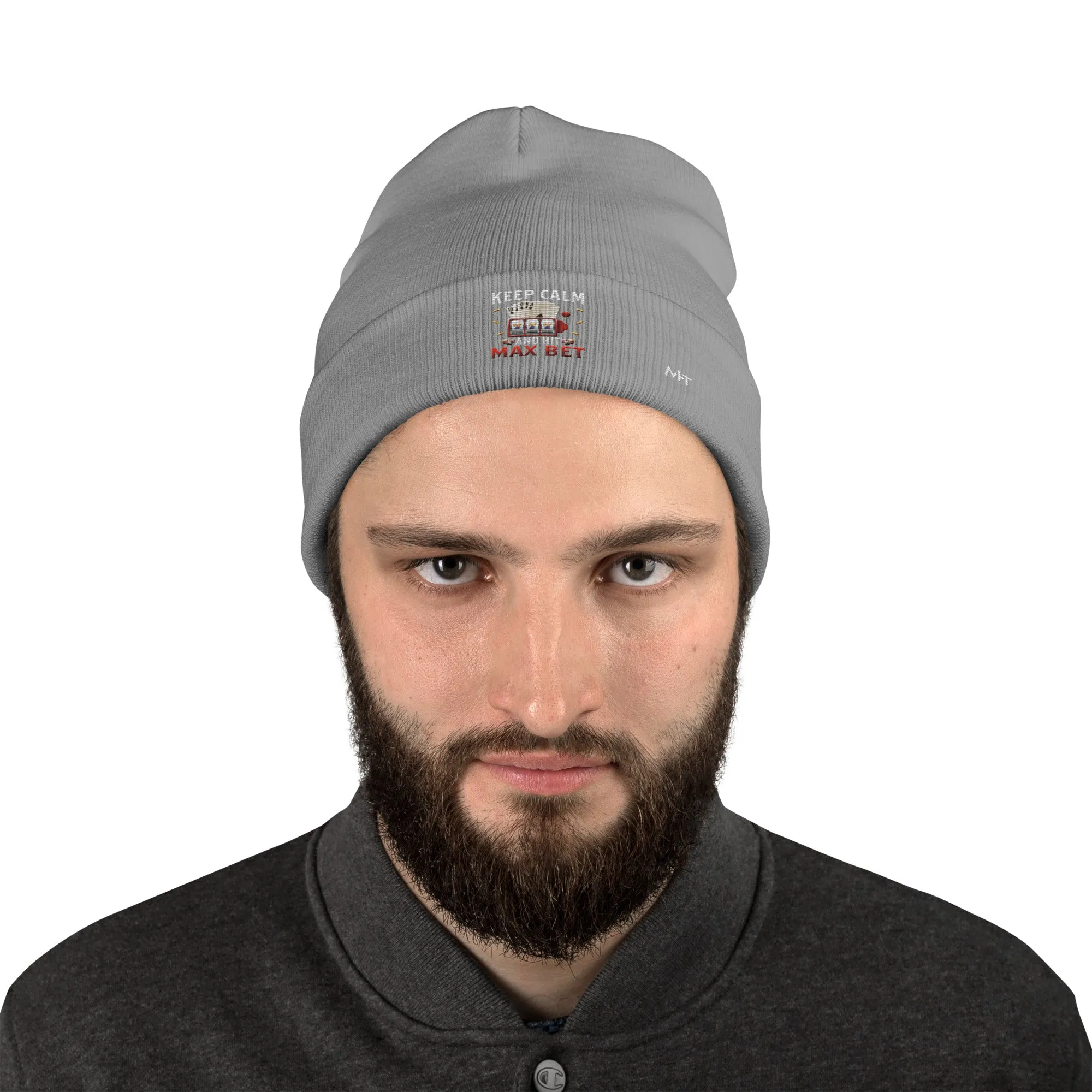 Keep Calm and Hit Max Bet - Embroidered Beanie
