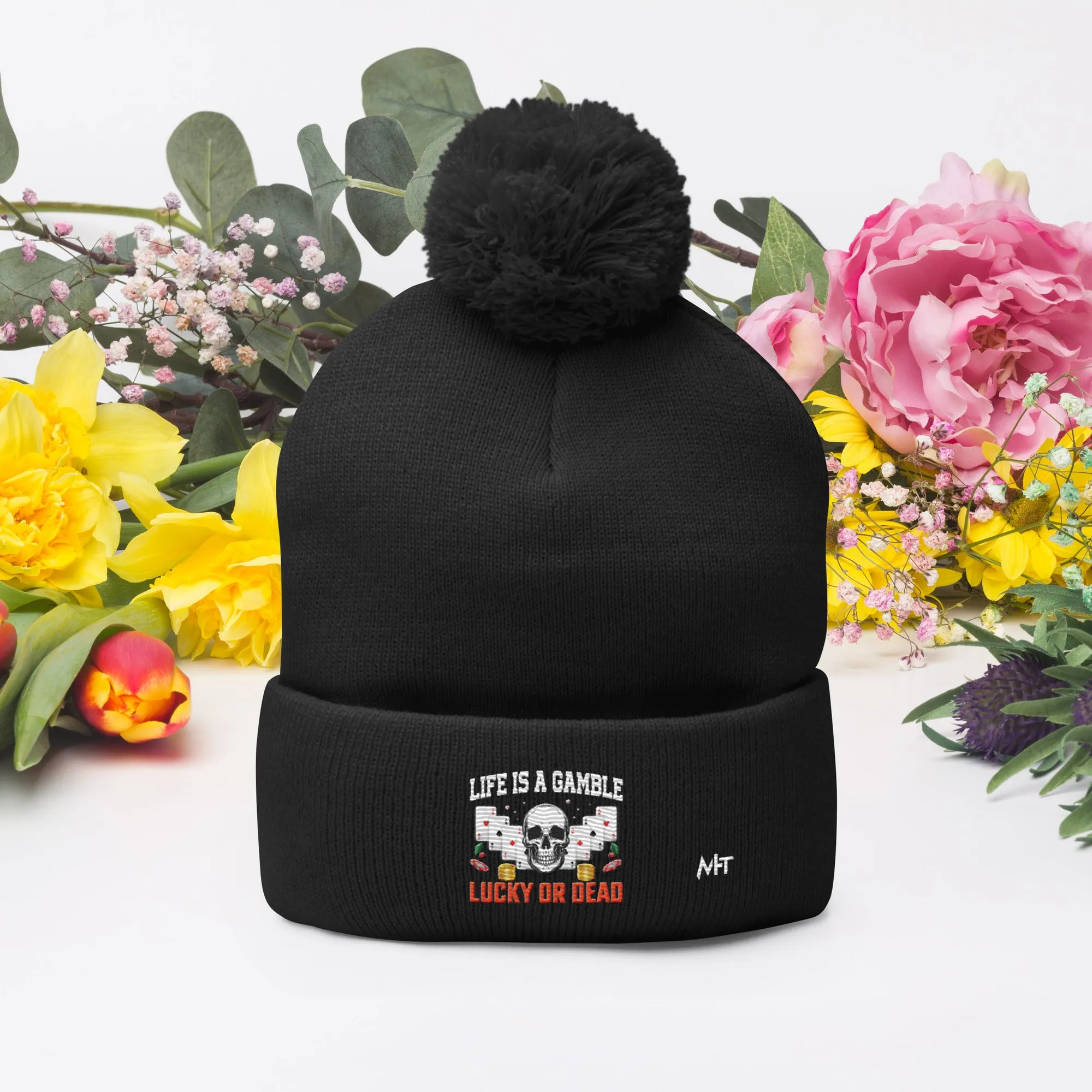 Life is a Gamble; Lucky or Dead - Pom-Pom Beanie