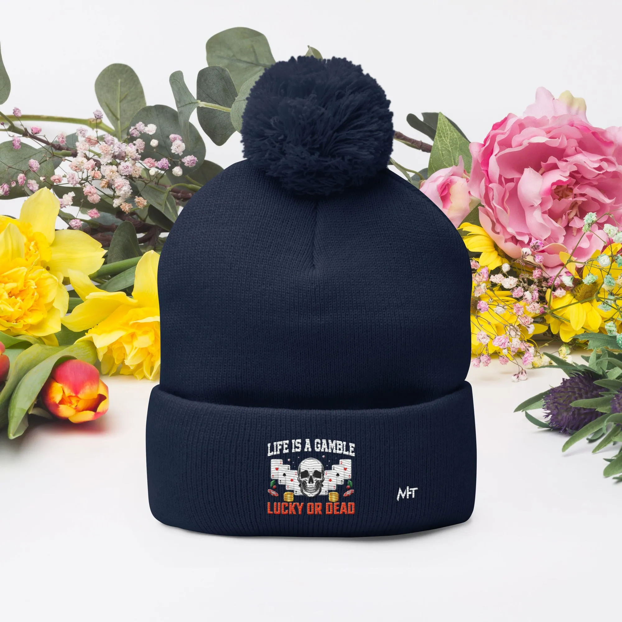 Life is a Gamble; Lucky or Dead - Pom-Pom Beanie