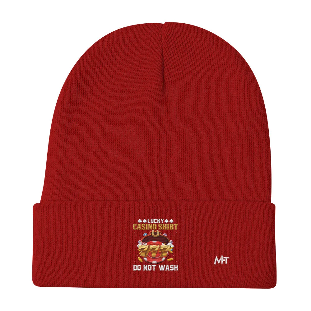 Lucky Casino Shirt Do Not Wash - Embroidered Beanie