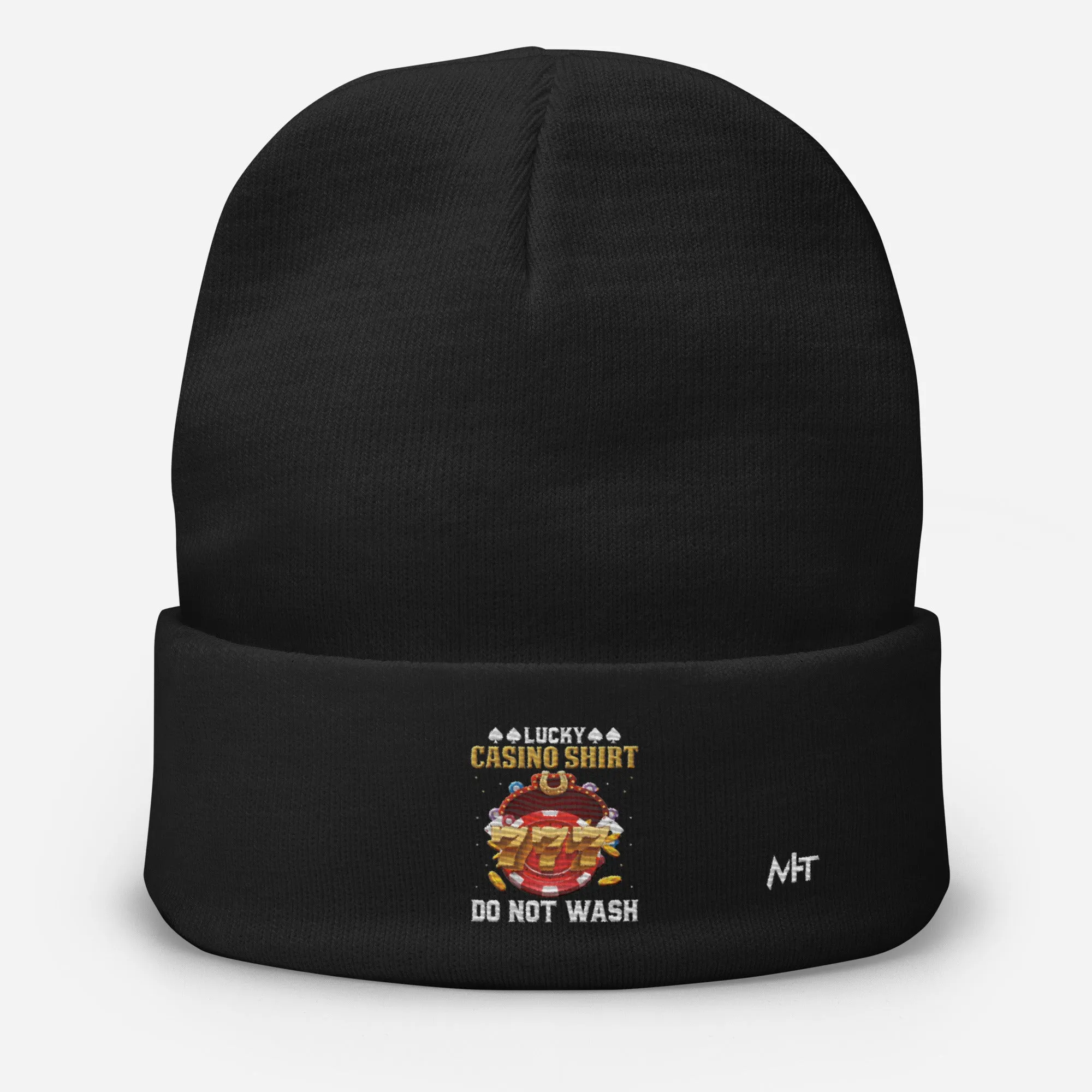 Lucky Casino Shirt Do Not Wash - Embroidered Beanie