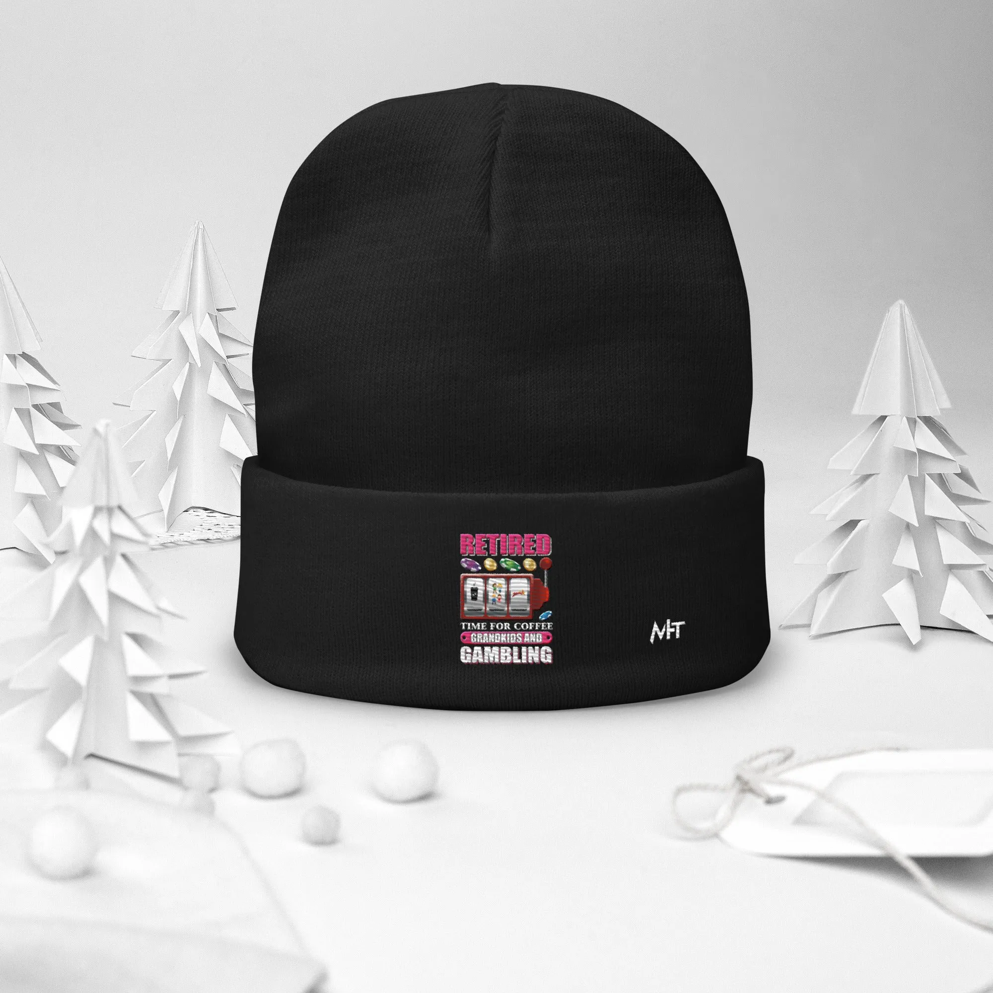 Retired: Time for Coffee, Grandkids and Gambling - Embroidered Beanie